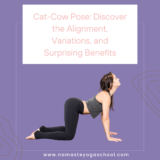 Cat-Cow Pose: Discover The Alignment, Variations, And Surprising Benefits