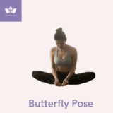 Benefits Of Butterfly Pose – Badhakonasana